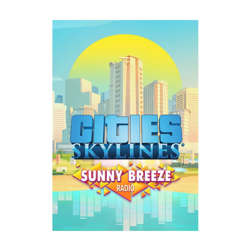 Cities: Skylines – Sunny Breeze Radio (DLC) PC