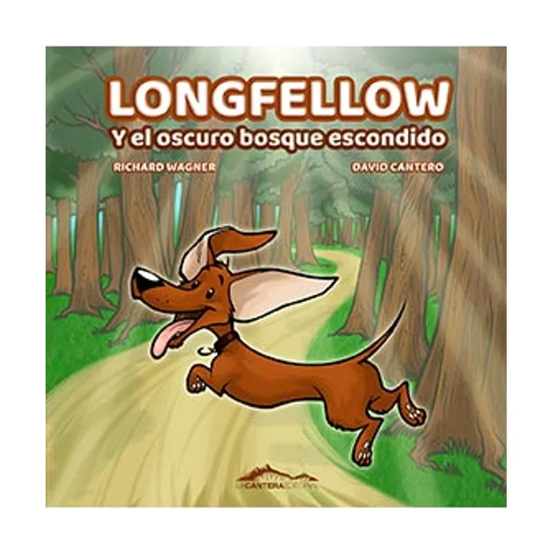 LONGFELLOW: Y el oscuro bosque escondido (COMIC)