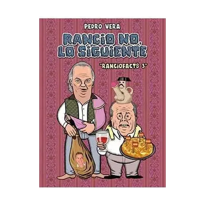 Ranciofacts #03 Rancio no lo Siguiente