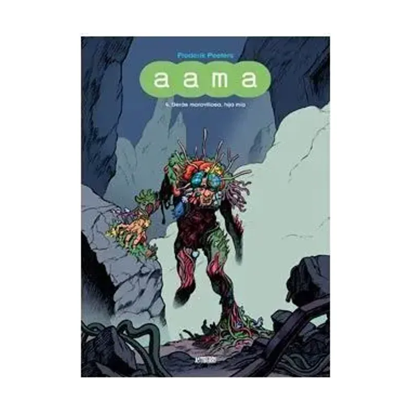 Aama #04. Seras Maravillosa, Hija mia