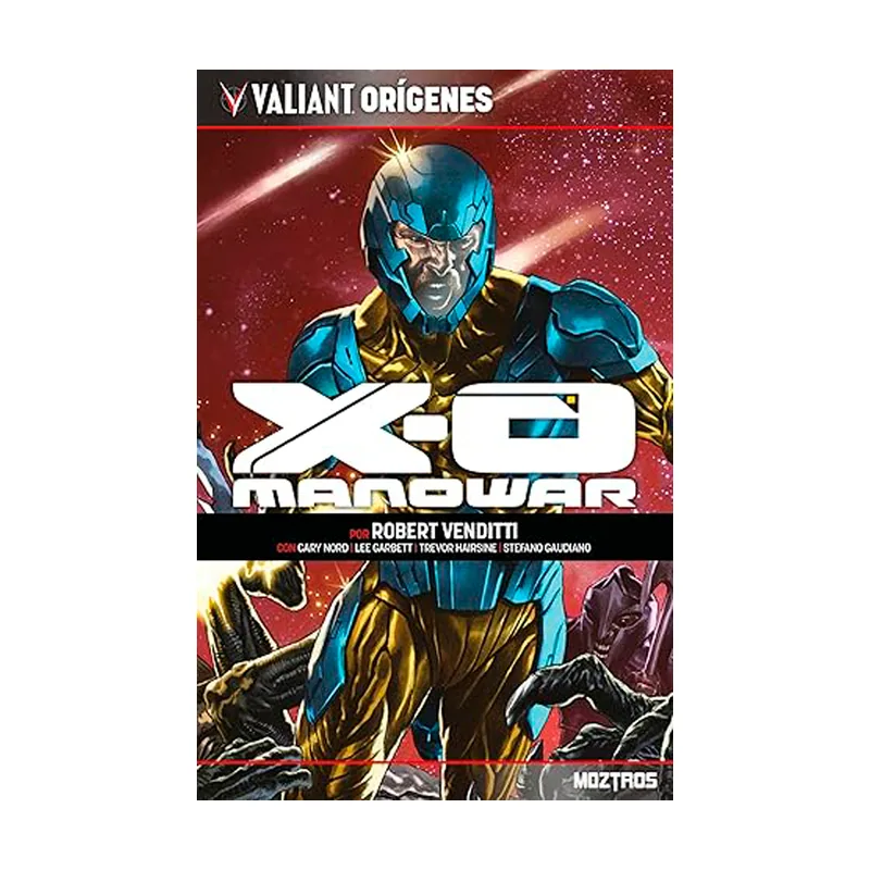 Valiant Origenes: Xo Manowar