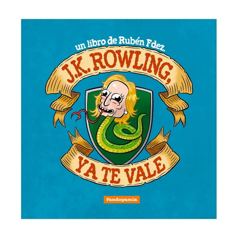 J. K. Rowling, Ya te Vale